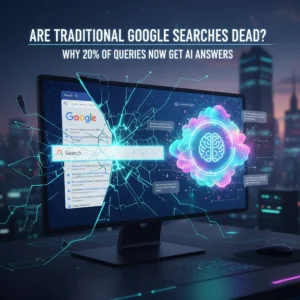 Are Traditional Google Searches Dead? Why 20% of Queries Now Get AI Answers